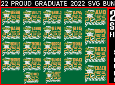 22 Proud Graduate 2022 SVG Bundle