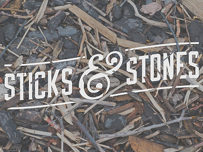 Sticks & Stones ampersand church clipping depth elevation logo mask series sticks stones texture wood