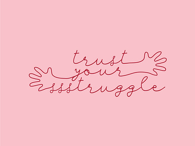 LOGO TrustYour Ssstruggle Podcast