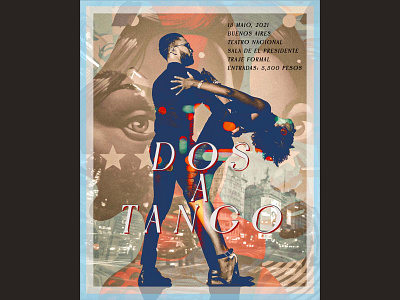 Dos A Tango Poster composite ennokarrgraphics event graphic design photoshop poster