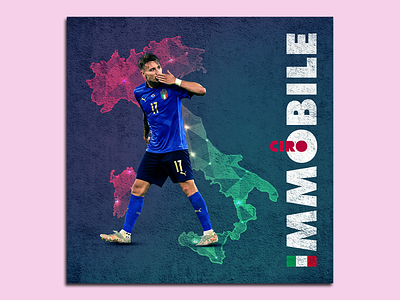 Poster Design [ Ciro Immobile ] euro2020 graphic design italy poster poster design soccer poster sports poster