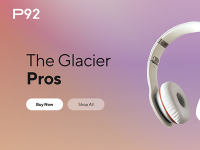 P92 Glacier Pros Headphone Web Design Gradient