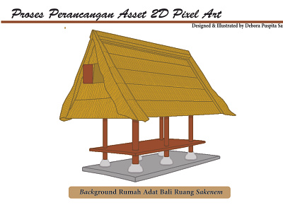 Asset Game Pixel Art 2D_Rumah Adat Bali "Ruang Sakenem" branding design graphic design illustration illustration art vector