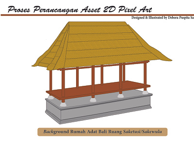 Asset Game Pixel Art 2D_Rumah Adat Bali"Ruang Saketusi/Sakewulu" branding design graphic design illustration illustration art vector