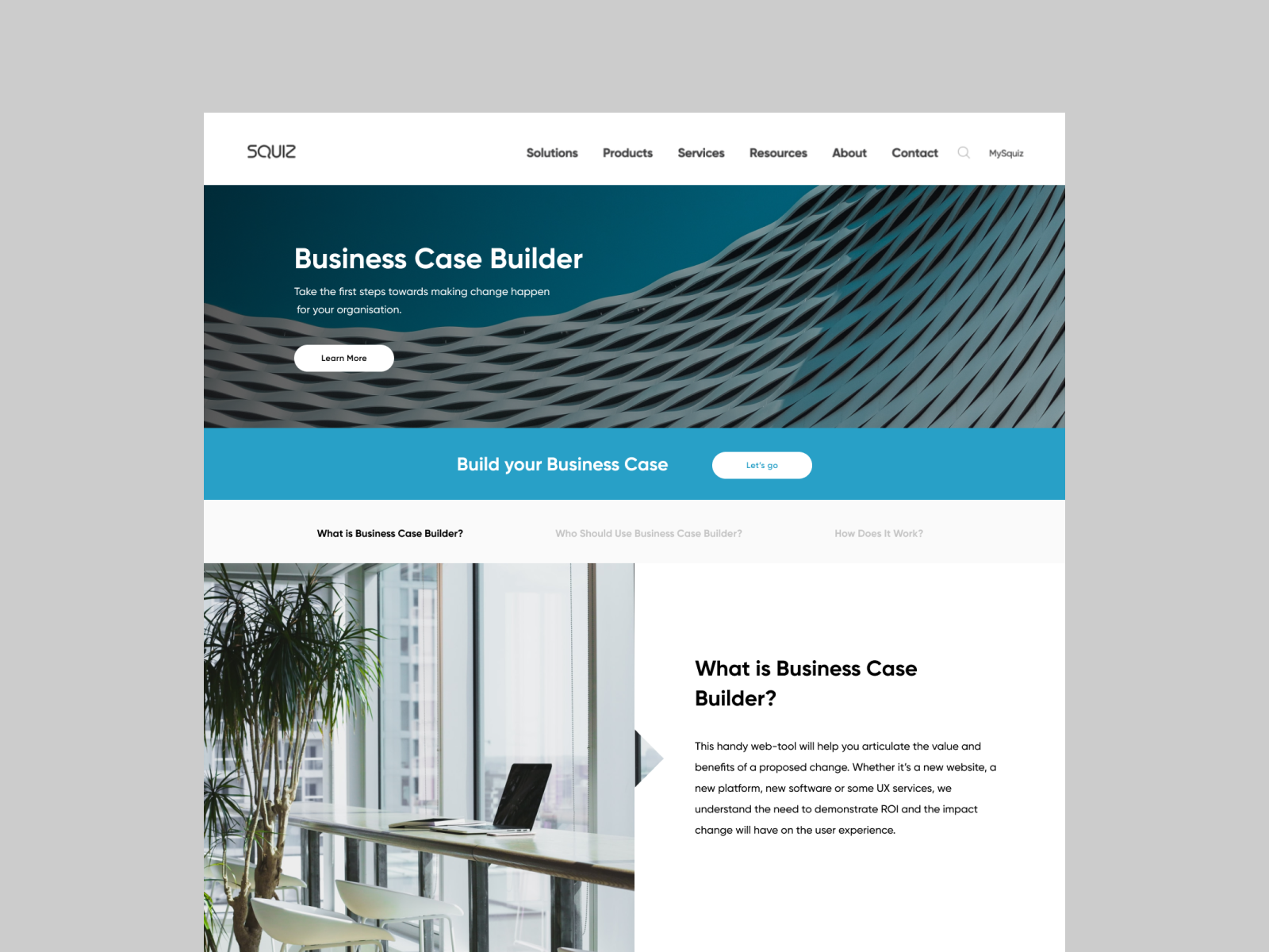 Squiz Business Case Builder by Elliot Rylands on Dribbble