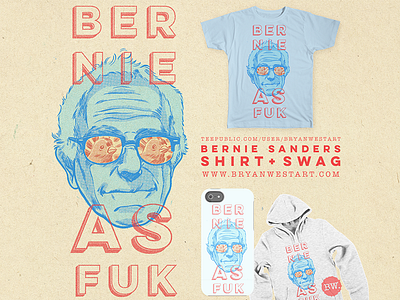 "Bernie as F**K" bernie sanders bird election gig poster political political poster politics punk shirt shirt design t shirt texture