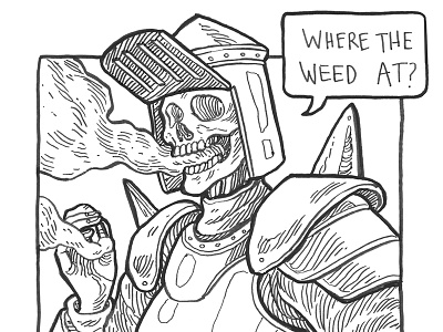 "Where the weed at?" art comic comic book illustration ink sketch skull stoner weed