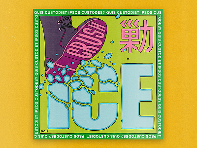 Crush ICE boot crush design editorial editorial illustration ice illustration politics popart