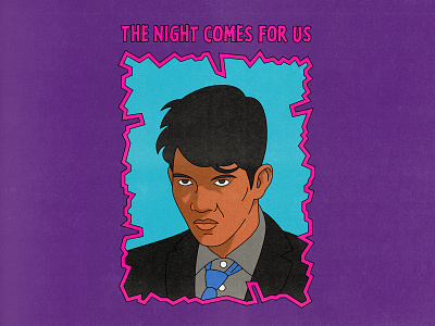 The Night Comes For Us design editorial editorial illustration halftone illustration pop art punk texture typography