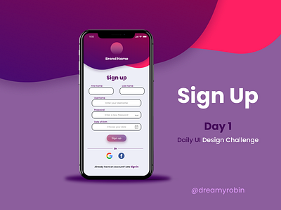 Daily UI "Day 1 - Sign Up" aesthetic appdesign dailyui dailyuidesign designchallenge dribbblers mobile app signup signuppage ui uidesign uiux uiuxdesign