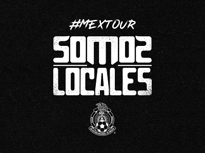 Somos Locales Campaign Branding agency branding campaign creative design football identity marketing soccer sports