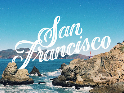 San Francisco handdrawn handdrawntype lettering san francisco script travel type typography