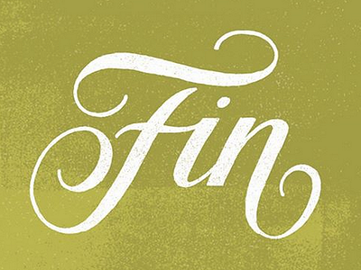 Fin! handdrawn handdrawntype lettering script type typography