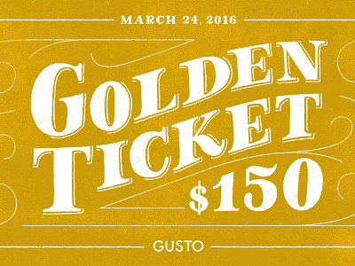 Golden Ticket event handdrawn lettering ticket type typography