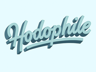 The 100 Day Project: Hodophile 100 day project daily type handdrawn type language lettering linguistics the 100 day project type typography untranslatable words