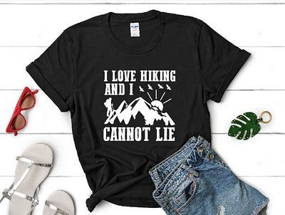 I love hike and I cannot lie gift tshirt hike lover journey journey tshirt typography design