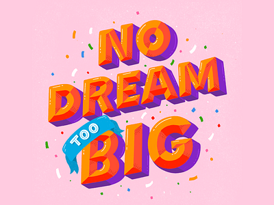 Dream illustration inspirational inspirational quote lettering procreate typography