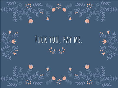 Fuck You, Pay Me V2 thankyou card
