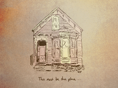 This Must Be The Place house illustration texture