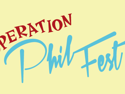 Operation Phil Fest (Senior Project) blue cancer color cyan dora fest flora logo magenta operation phil prostate red script typography yellow