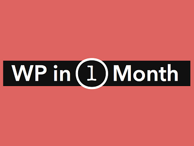 WP in One Month Logo logo project wordpress