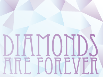 Diamonds are Forever gradients illustrator typography