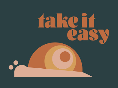 Take it easy 70s branding creative market illustration retro snail vector