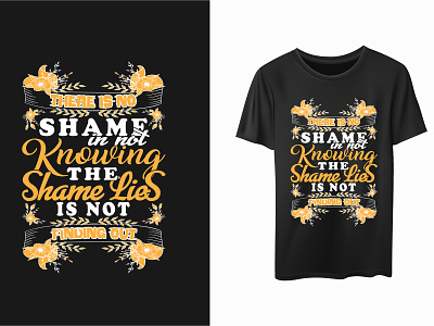Shame Is Not- Typographic T-shirt Design clothes design fashion graphic design illustration illustrator no shame print shame is not style tshirt typography vector