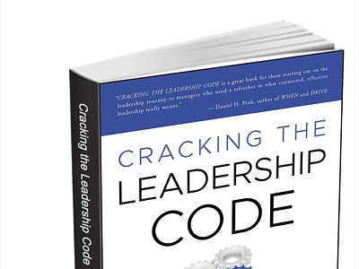 Cracking the Leadership Code: Three Secrets to Building Strong L