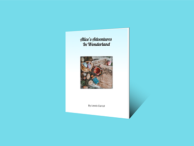 Alice's Adventure In Wonderland book design minimal typography