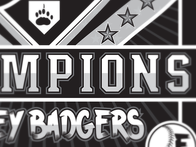 Champions! badgers baseball black champions champs gray poster softball sports stars white