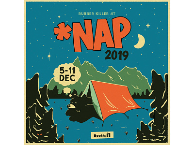 NAP 2019 for Rubber Killer bear camp illustration vintage