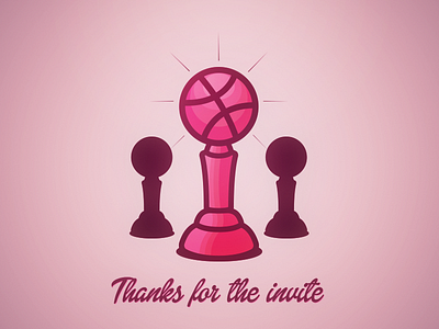 Thanks for the invite dribbbler invite thanks trophy welcome