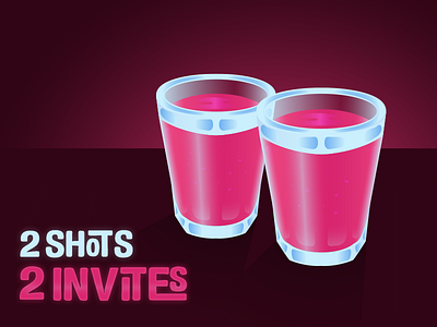 2 Shots (Invites) available draft dribbble drink invitation invite invites shot