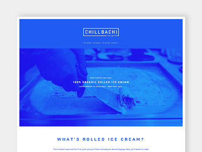 Chillbachi Website Design branding. brand identity food branding food cart ice cream logo restaurant website squarespace thai rolled ice cream web design website