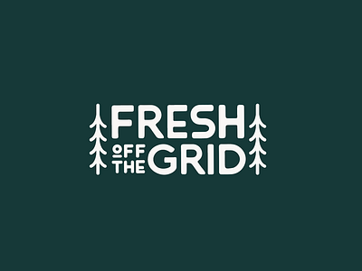 Fresh Off The Grid Logo adventure branding illustration logo outdoors typography