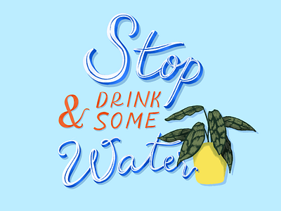 Hydration Hand Lettering handlettering illustration plant water