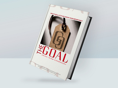 The Goal || Book Cover Design || Part 2 book cover book cover design branding cover design of book design flat graphic design illustration logo minimal ui ux vector