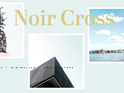 Noir Cross clean clean design fresh inspiration instagram minimal photo photography web design