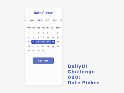 DailyUI Challenge 080: Date Picker 00 app challenge dailylogochallenge dailyui date datepicker design graphic design picker ui ux xd