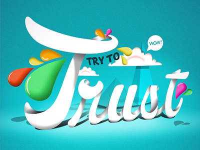 Try To Trust blue font lettering poster vector