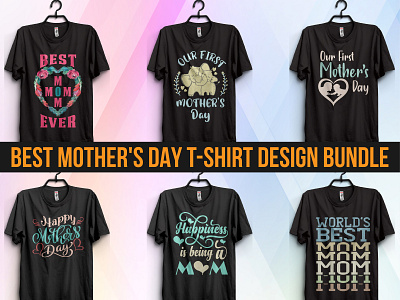 Best Mother s Day T Shirt Design Bundle