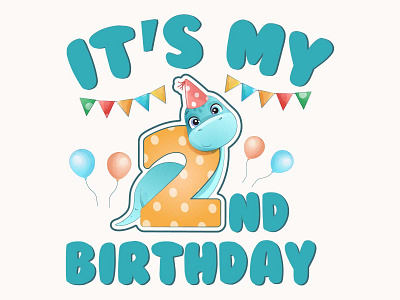 It's my 2nd Birthday Fanny Baby T-shirt Design baby babyboy babygirl birth birthday birthdaycake birthdaygirl cake cakesmash firstbirthday happybirthday kids love