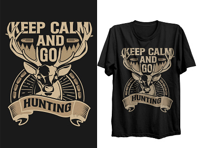 Keep calm and go hunting, Hunting T shirt, Hunting season