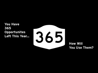 365 black and white inspiration new years resolution quotes road sign sacramento thoughtful