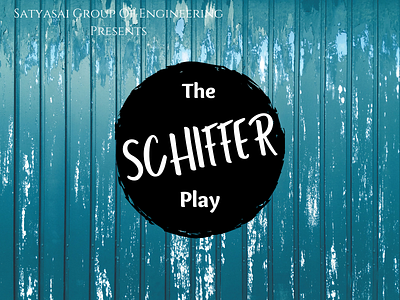 The Schiffer PLay