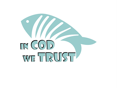 In Cod We Trust