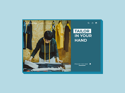 Tailor Gang Project Homepage Remake design exploration homepage tailor tailoring ui uidesign uiux ux uxdesign
