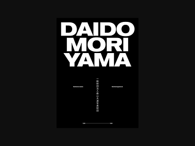 Daido Moriyama exhibition promo poster