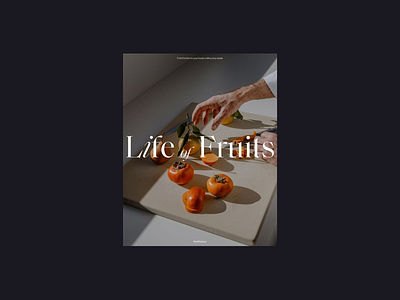 Life of Fruits branding identity branding branding concept challenge dailychallenge design graphic graphicdesign minimalist posters